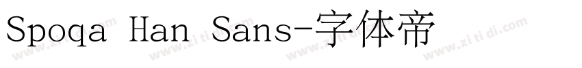 Spoqa Han Sans字体转换
